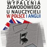 Korelaty wypalenia zawodowego u nauczycieli w Polsce i Anglii — okładka e-booka
