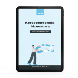 Korespondencja biznesowa po angielsku. Ebook