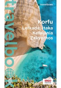 Korfu. Lefkada, Itaka, Kefalonia, Zakynthos. Travelbook. Wydanie 4 — okładka e-booka
