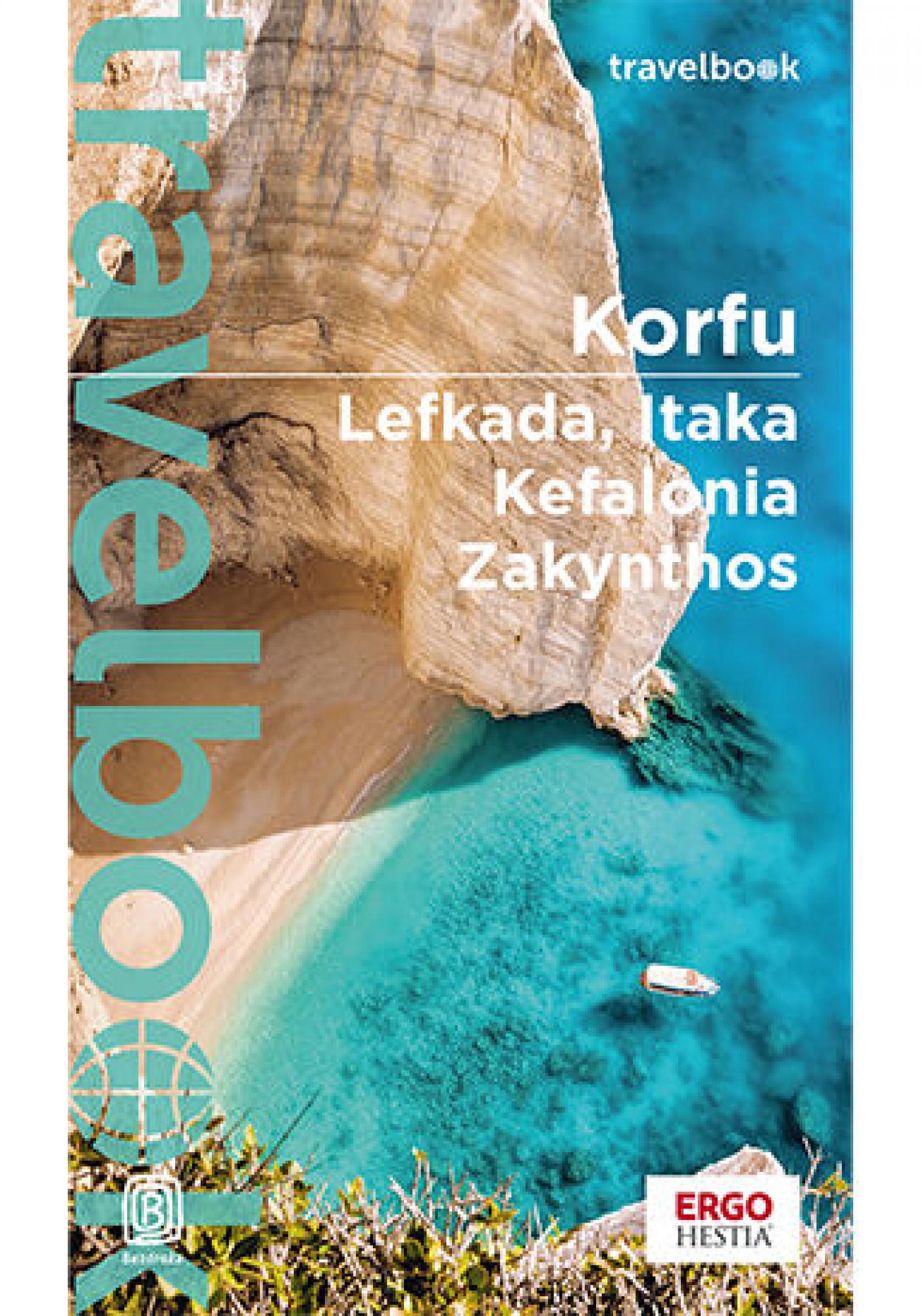 Korfu. Lefkada, Itaka, Kefalonia, Zakynthos. Travelbook. Wydanie 4 — okładka e-booka