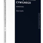 Tytuł: Koszty postępowania cywilnego. Komentarz
Autor: Edyta Gapska
Wydawnictwo: Wolters Kluwer
Formaty: PDF