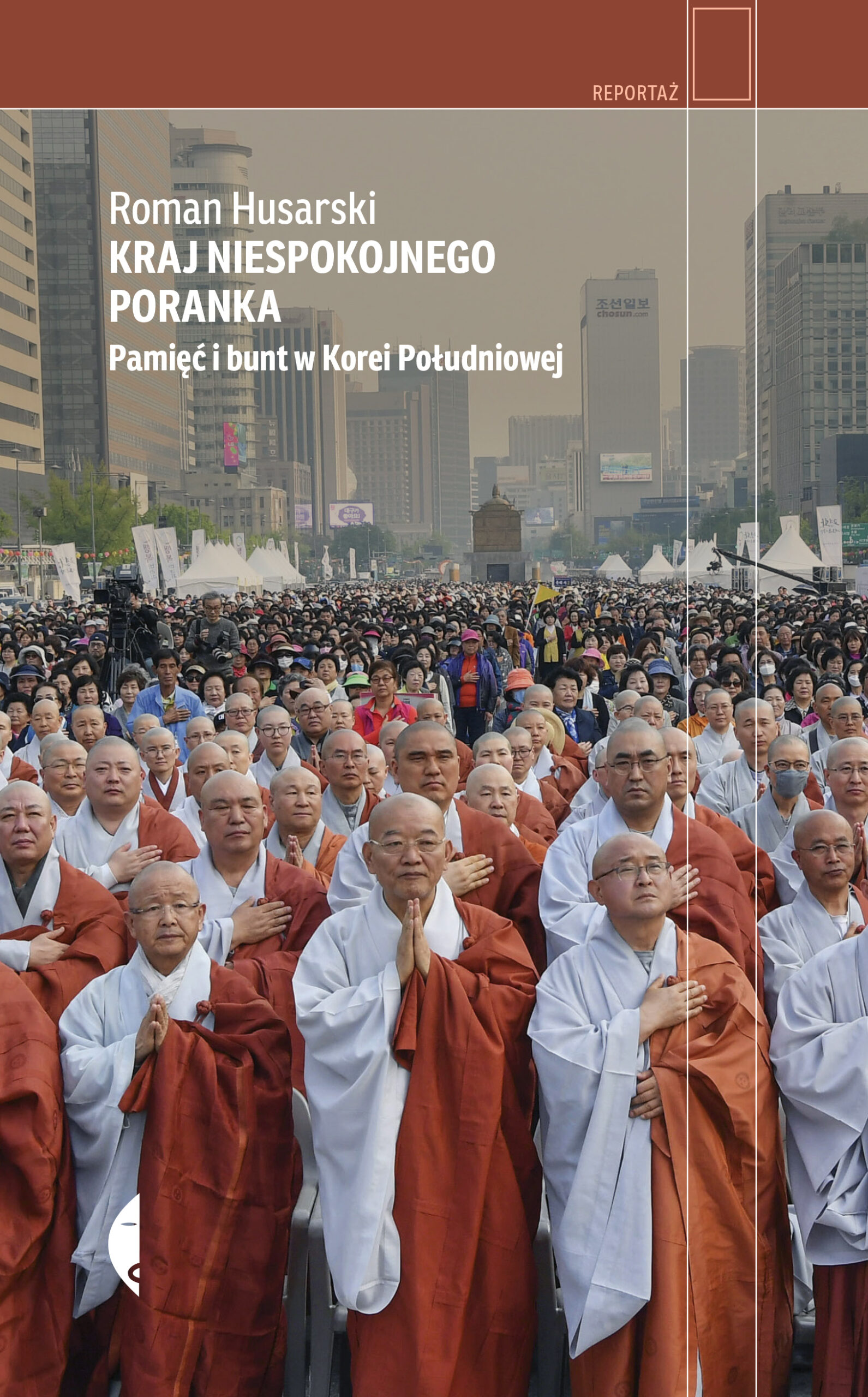 Tytuł: Kraj niespokojnego poranka. Pamięć i bunt w Korei Południowej
Autor: Roman Husarski
Wydawnictwo: Wydawnictwo Czarne
Formaty: EPUB, MOBI