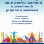 Tytuł: Kraje rozwijające się zachodniej hemisfery – udział Ameryki Łacińskiej w przemianach gospodarki światowej
Autor: 
Wydawnictwo: Wydawnictwo Uniwersytetu Ekonomicznego w Katowicach
Formaty: PDF