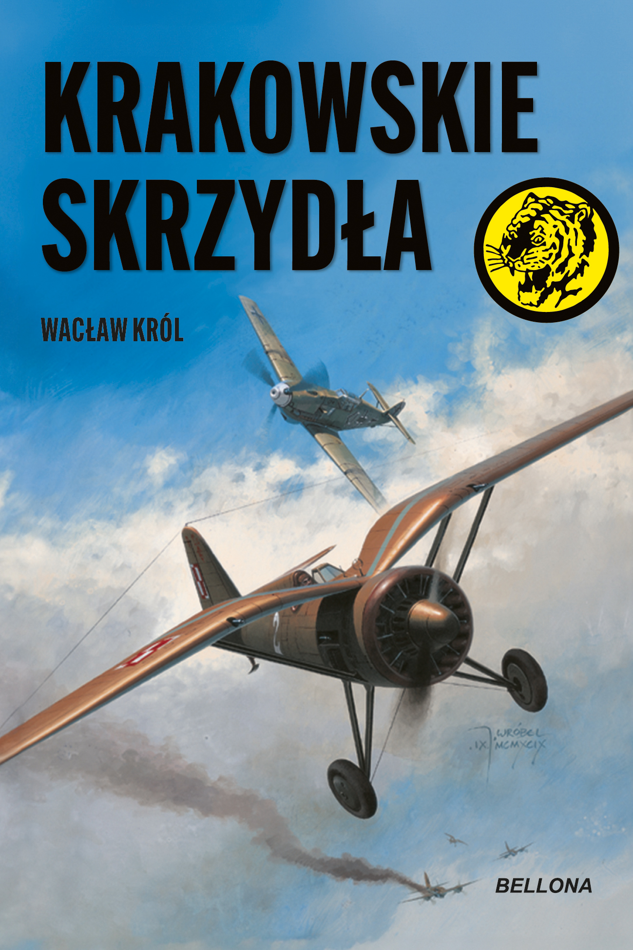 Tytuł: Krakowskie skrzydła
Autor: Wacław Król
Wydawnictwo: Bellona
Formaty: EPUB, MOBI