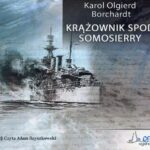 Tytuł: Krążownik spod Somosierry
Autor: Karol Olgierd Borchardt
Wydawnictwo: QES Agency
Formaty: MP3