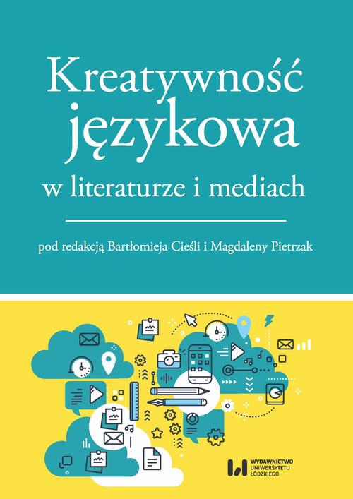 Kreatywność językowa w literaturze i mediach — okładka e-booka