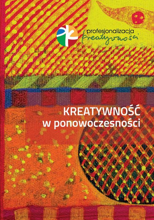 Tytuł: Kreatywność w ponowoczesności
Autor:
Wydawnictwo: Akademia Humanistyczno-Ekonomiczna w Łodzi
Formaty: PDF