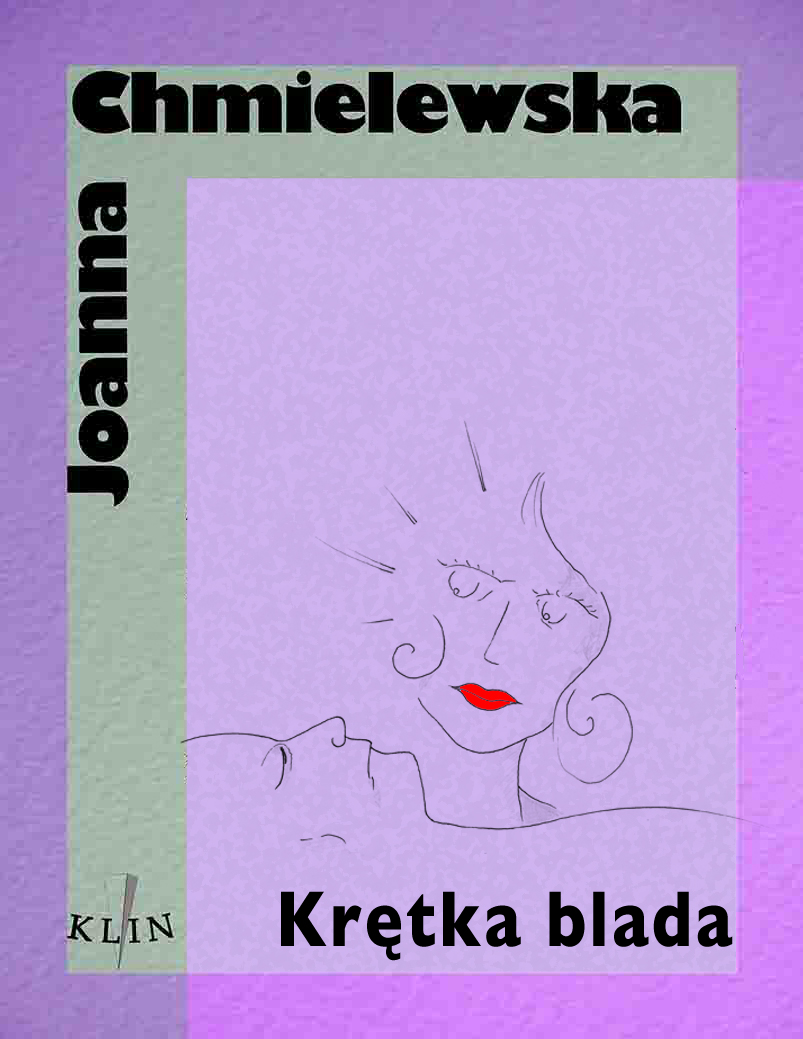 Tytuł: Krętka Blada
Autor: Joanna Chmielewska
Wydawnictwo: Wydawnictwo Klin
Formaty: EPUB, MOBI