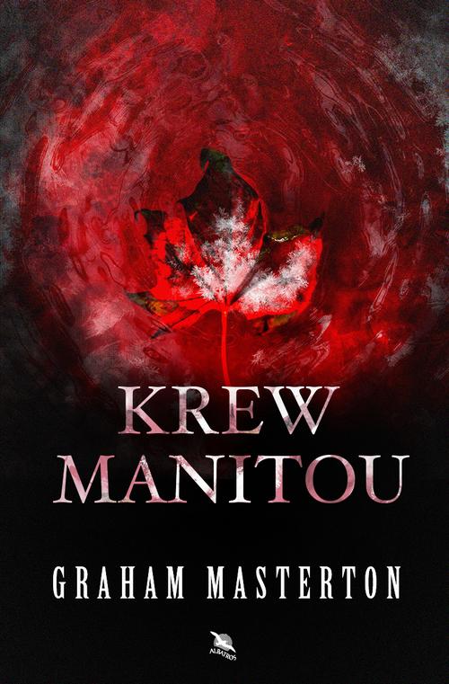 Tytuł: Krew Manitou
Autor: Graham Masterton
Wydawnictwo: Albatros
Formaty: EPUB, MOBI