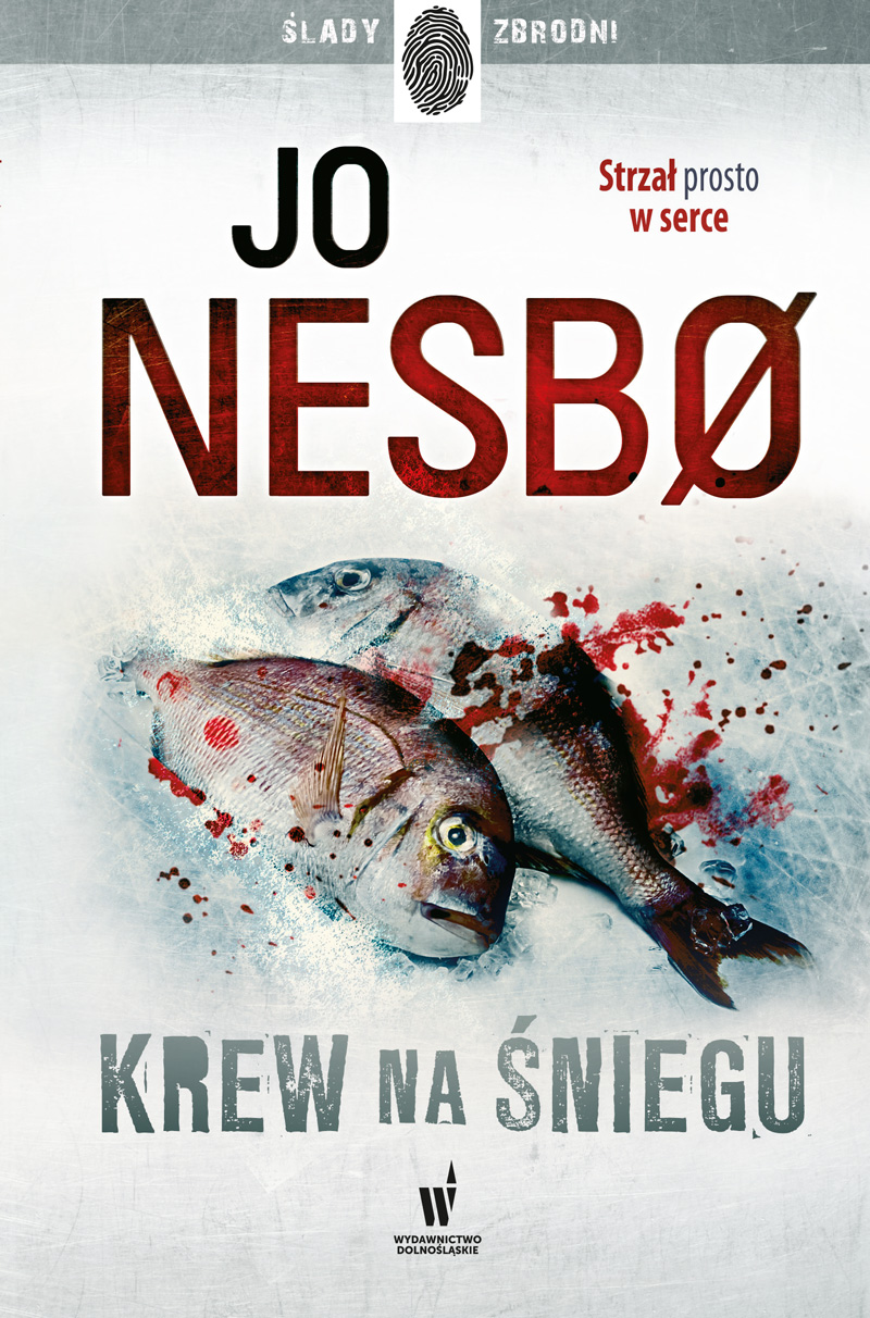 Tytuł: Krew na śniegu
Autor: Jo Nesbo
Wydawnictwo: Wydawnictwo Dolnośląskie
Formaty: EPUB, MOBI