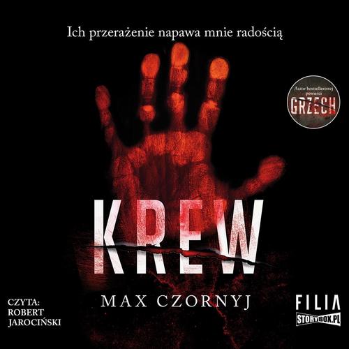 Tytuł: Krew
Autor: Max Czornyj
Wydawnictwo: Storybox
Formaty: MP3