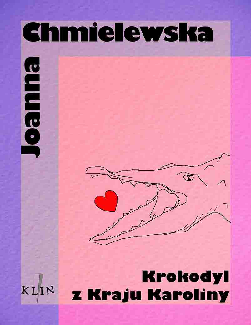 Tytuł: Krokodyl z kraju Karoliny
Autor: Joanna Chmielewska
Wydawnictwo: Wydawnictwo Klin
Formaty: EPUB, MOBI