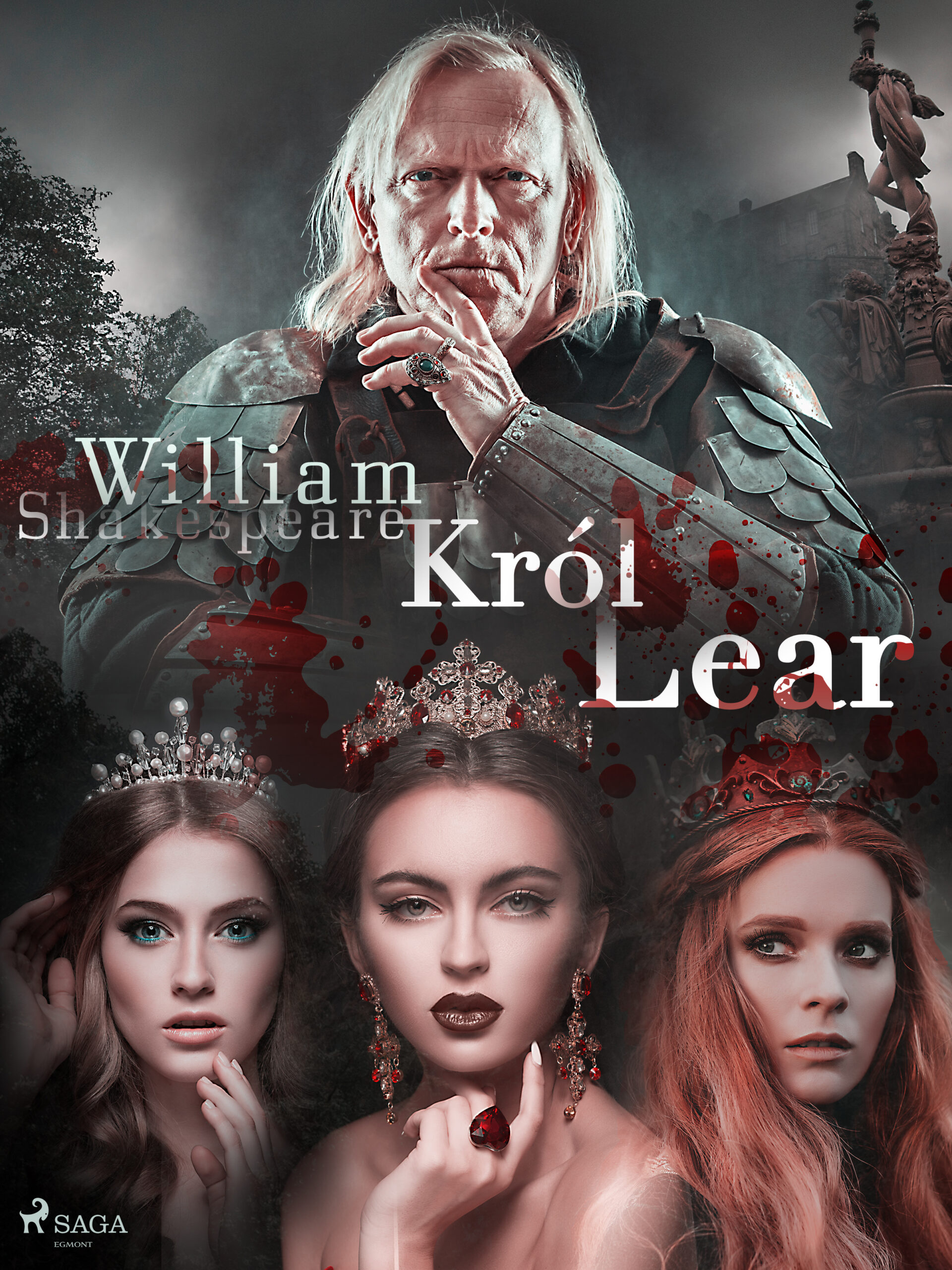 Tytuł: Król Lear
Autor: William Shakespeare
Wydawnictwo: SAGA Egmont
Formaty: EPUB, MOBI
