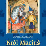 Król Maciuś Pierwszy — okładka e-booka