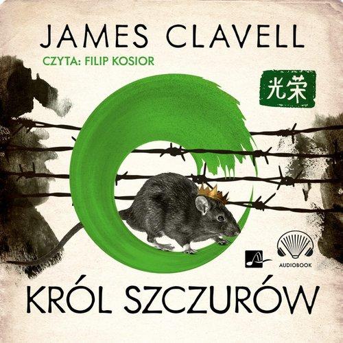 Tytuł: Król szczurów
Autor: James Clavell
Wydawnictwo: Aleksandria
Formaty: MP3