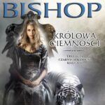 Tytuł: Królowa Ciemności. Trylogia Czarnych Kamieni tom 3
Autor: Anne Bishop
Wydawnictwo: Initium
Formaty: EPUB, MOBI