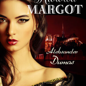 Tytuł: Królowa Margot
Autor: Aleksander Dumas
Wydawnictwo: SAGA Egmont
Formaty: EPUB, MOBI
