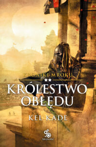 Kroniki mroku (#2). Królestwo obłędu — okładka e-booka