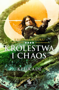 Kroniki mroku (#4). Królestwa i chaos — okładka e-booka