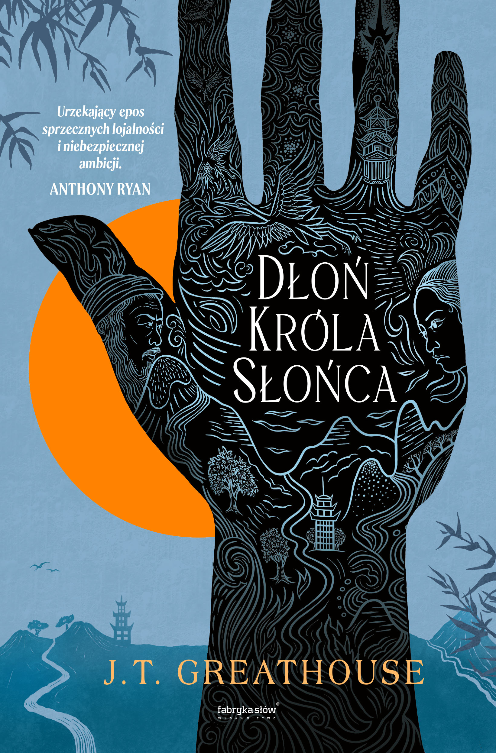 Tytuł: Kroniki Olchy (#1). Dłoń Króla Słońca
Autor: J.T. Greathouse
Wydawnictwo: Fabryka Słów
Formaty: EPUB, MOBI