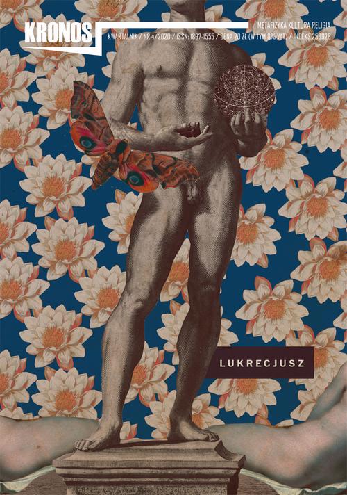 Tytuł: Kronos 4/2020. Lukrecjusz
Autor: Opracowanie zbiorowe
Wydawnictwo: Fundacja Cieszkowskiego
Formaty: MOBI, EPUB