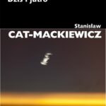 Tytuł: Kropki nad i Dziś i jutro
Autor: Stanisław Cat-Mackiewicz
Wydawnictwo: Universitas
Formaty: EPUB, PDF, MOBI