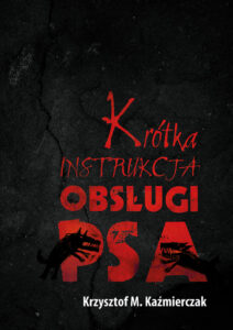 Krótka instrukcja obsługi psa — okładka e-booka