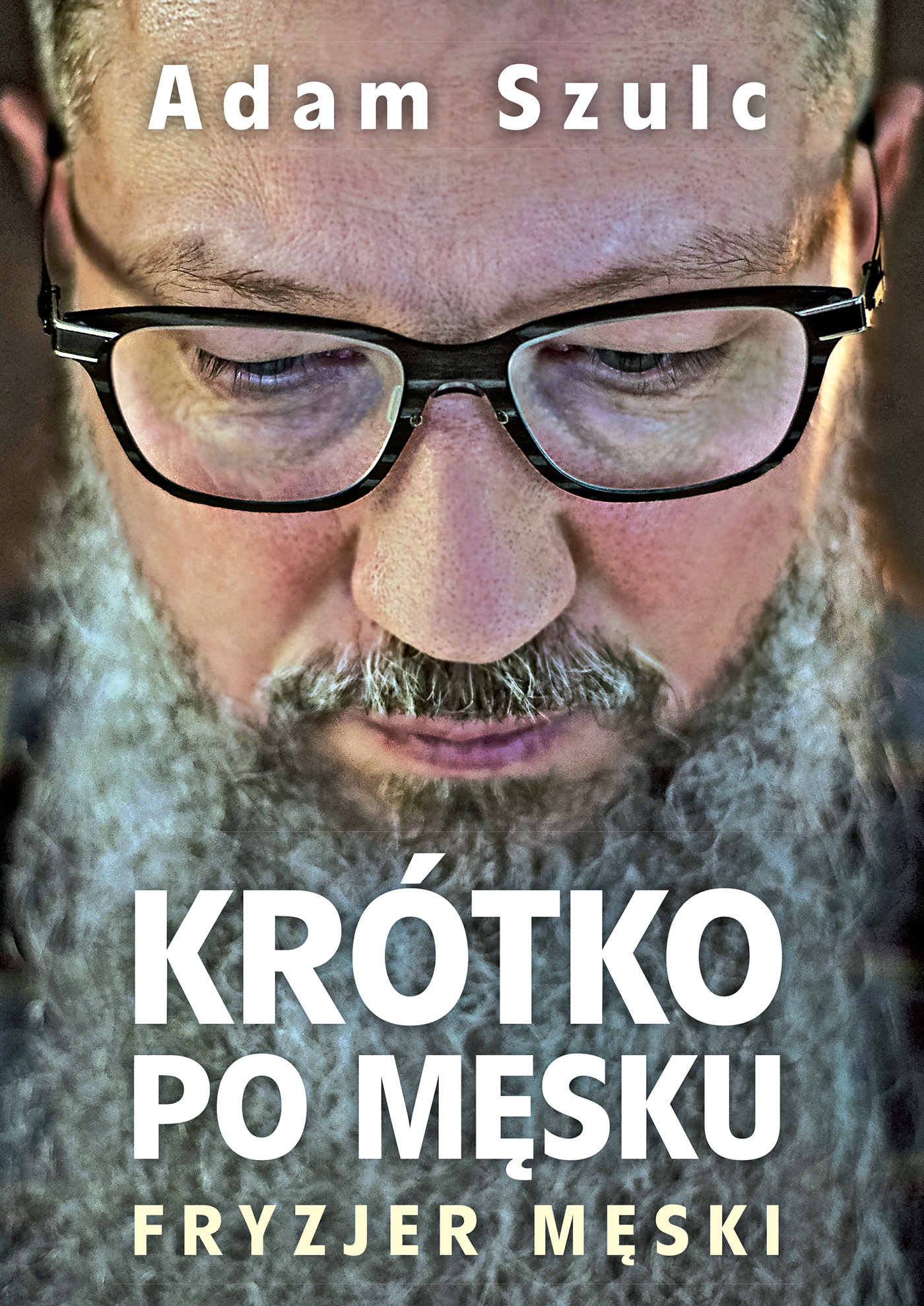 Tytuł: Krótko po męsku
Autor: Adam Szulc
Wydawnictwo: Zysk i S-ka
Formaty: EPUB, MOBI