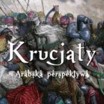 Tytuł: Krucjaty
Autor: Paul M. Cobb
Wydawnictwo: Wydawnictwo Astra
Formaty: EPUB, MOBI
