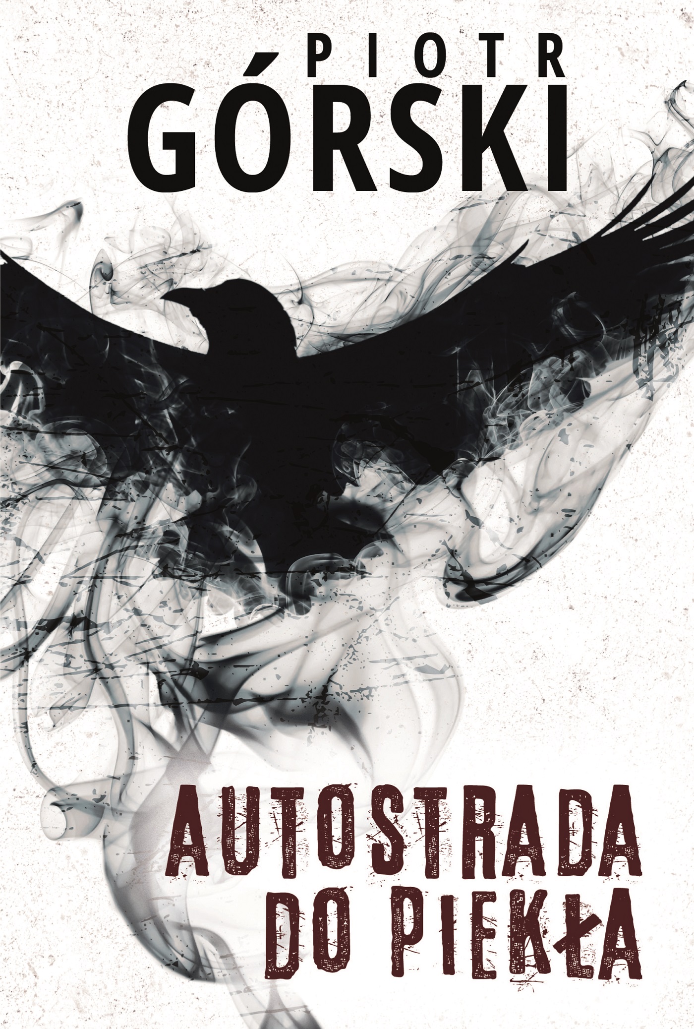 Kruk (Tom 8). Autostrada do piekła — okładka e-booka