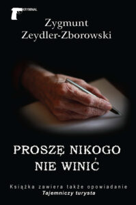 Kryminał (#22). Proszę nikogo nie winić — okładka e-booka