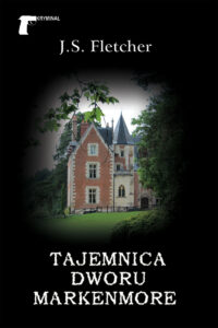 Kryminał (#35). Tajemnica dworu Markenmore — okładka e-booka