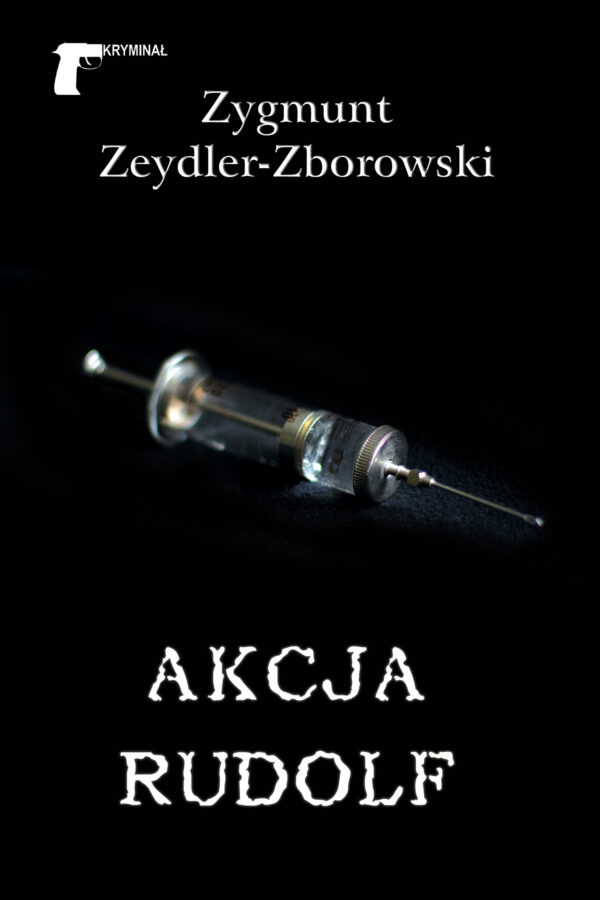 Kryminał. Akcja Rudolf — okładka e-booka