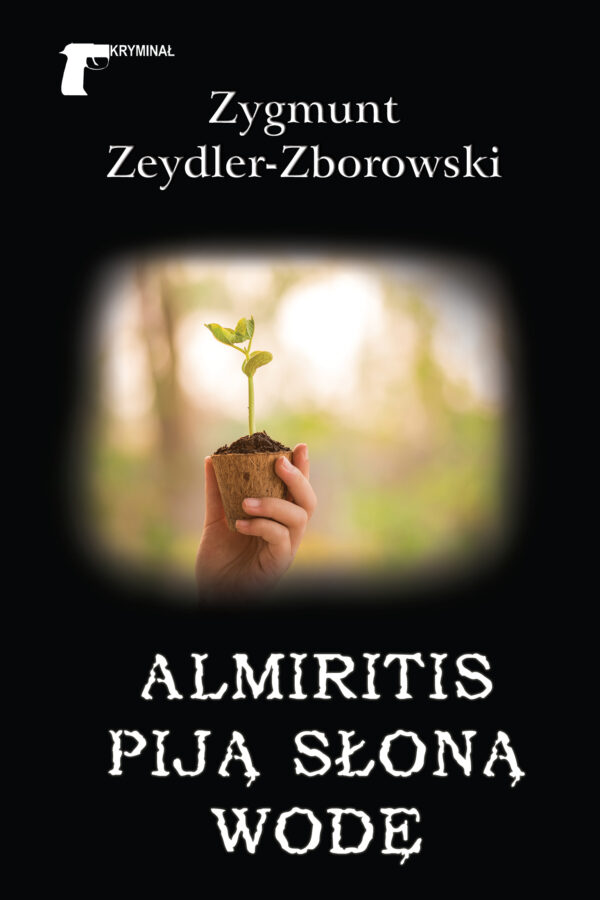 Kryminał. Almiritis piją słoną wodę — okładka e-booka