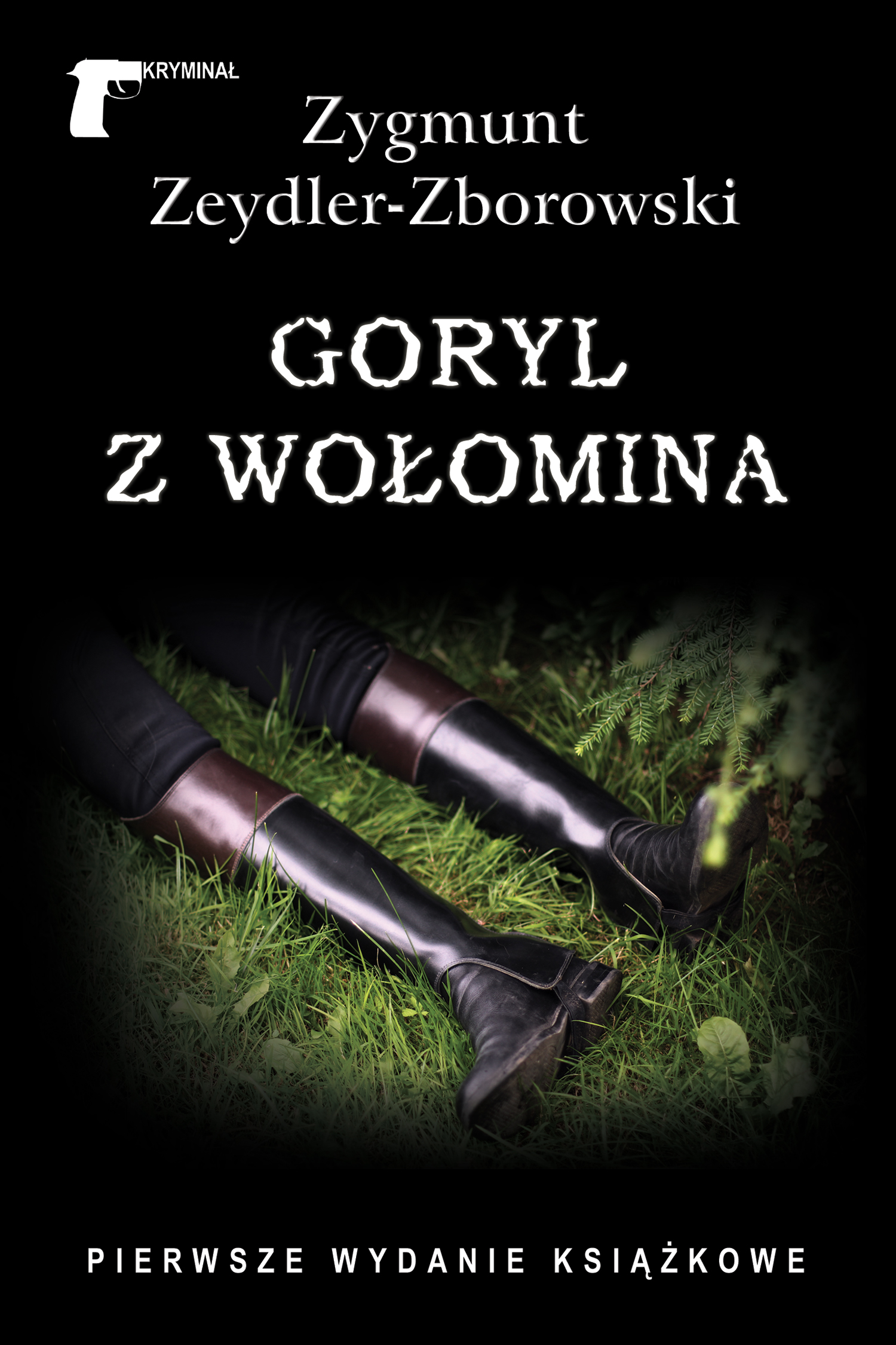 Tytuł: Kryminał. Goryl z Wołomina
Autor: Zygmunt Zeydler-Zborowski
Wydawnictwo: Wydawnictwo LTW
Formaty: EPUB, MOBI