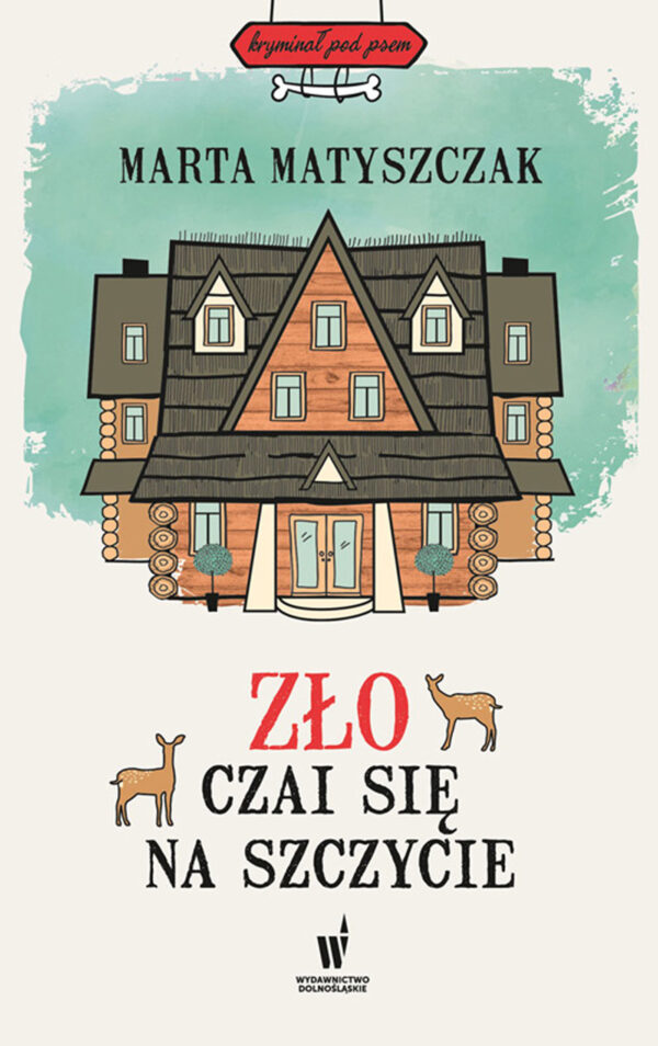 Kryminał pod psem (#4). Zło czai się na szczycie — okładka e-booka