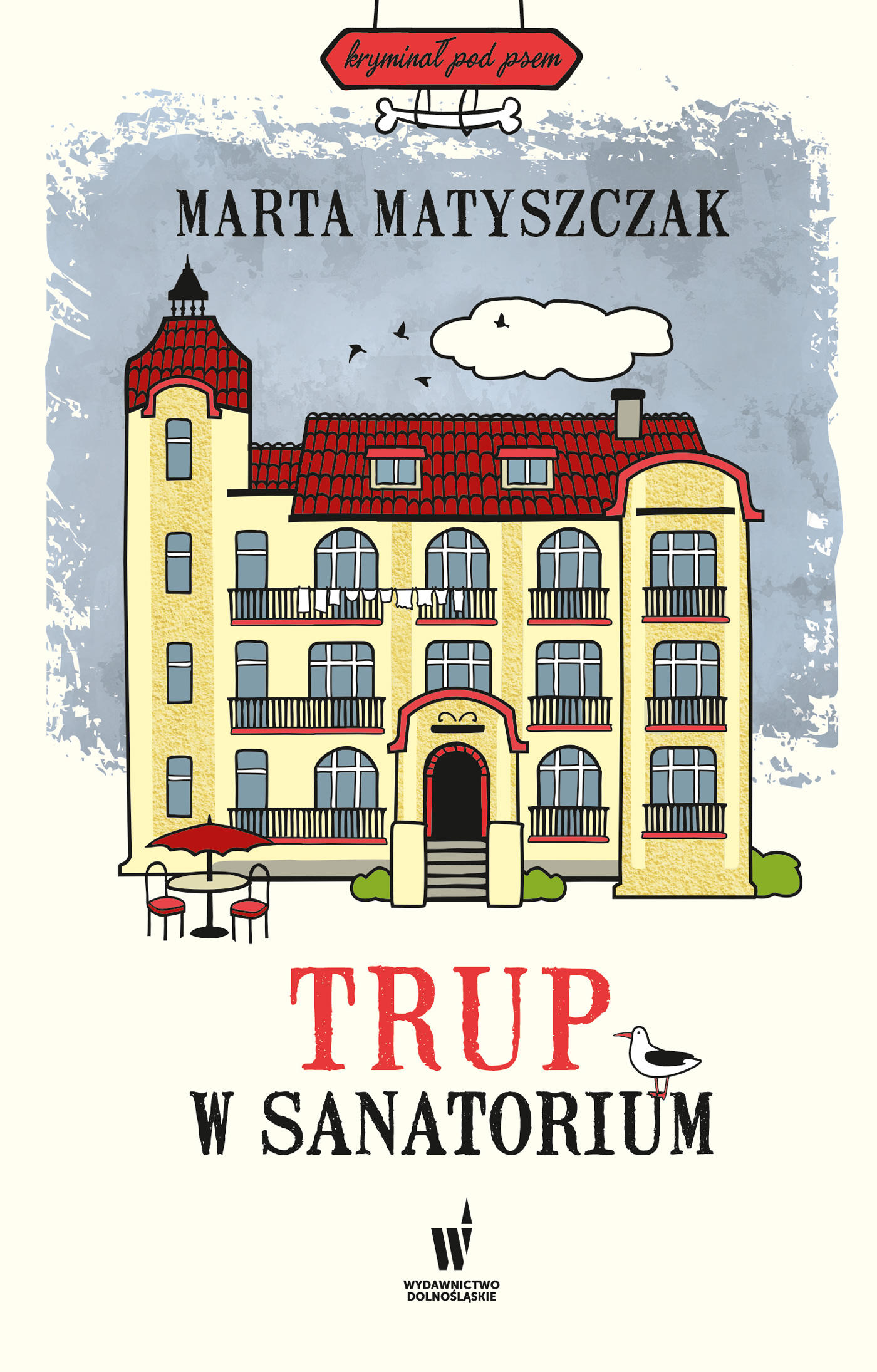 Kryminał pod psem (#6). Trup w sanatorium — okładka e-booka