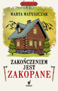 Kryminał pod psem (Tom 12). Zakończeniem jest Zakopane — okładka e-booka