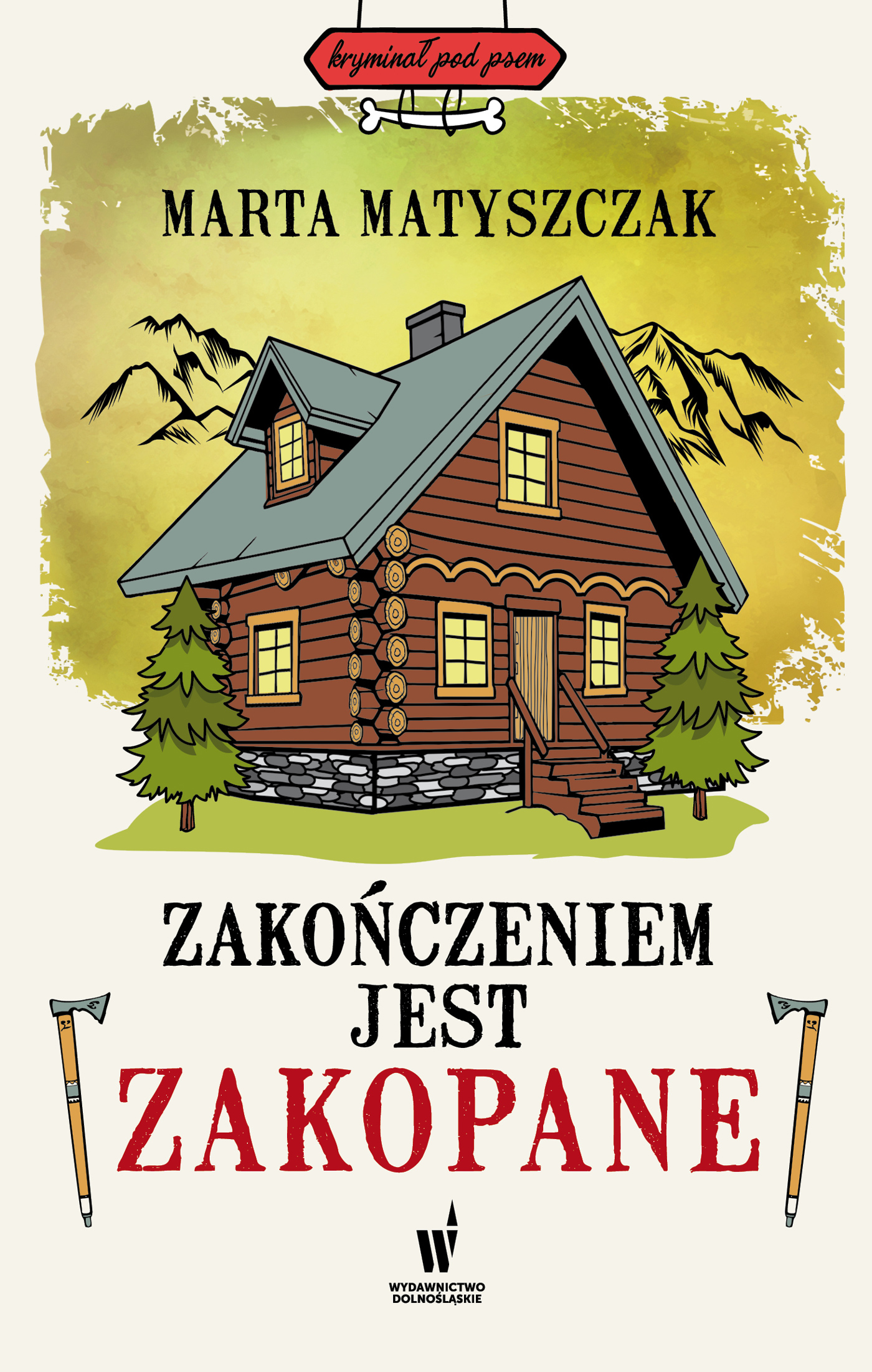 Kryminał pod psem (Tom 12). Zakończeniem jest Zakopane — okładka e-booka