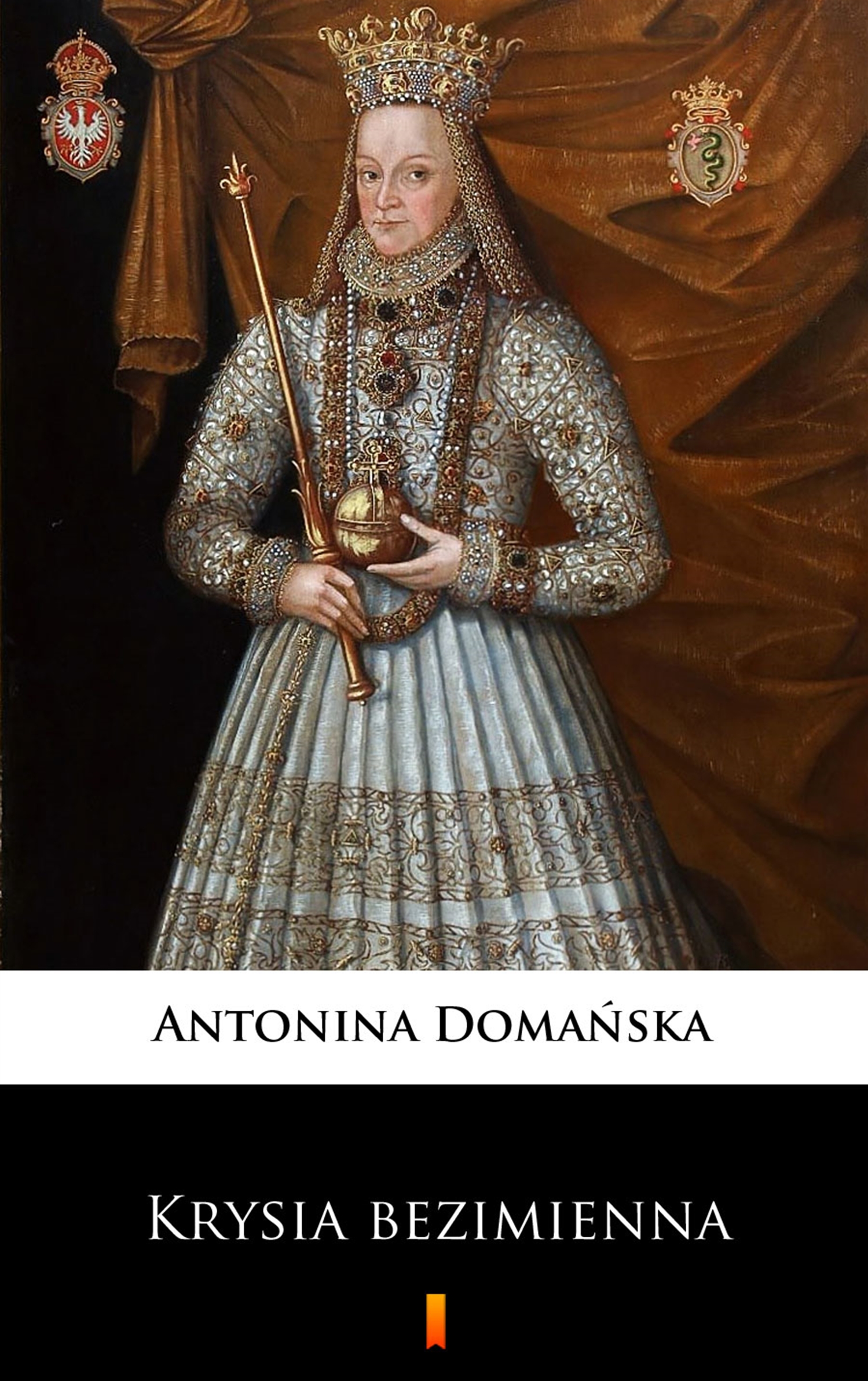 Tytuł: Krysia bezimienna
Autor: Antonina Domańska
Wydawnictwo: KtoCzyta.pl
Formaty: EPUB, MOBI