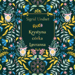 Tytuł: Krystyna córka Lavransa
Autor: Sigrid Undset
Wydawnictwo: Świat Książki
Formaty: EPUB, MOBI