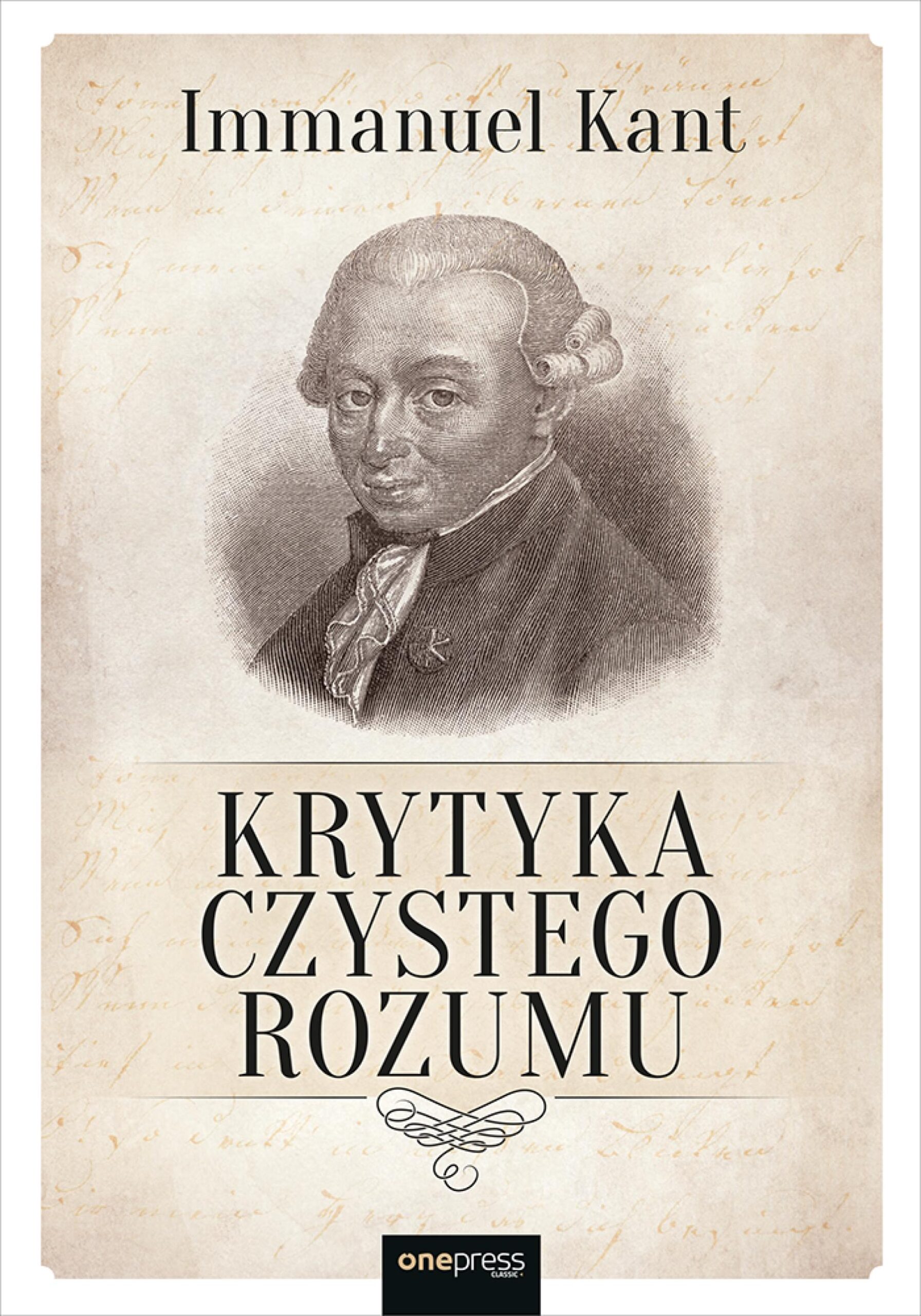 Tytuł: Krytyka czystego rozumu
Autor: Immanuel Kant
Wydawnictwo: Onepress
Formaty: EPUB, PDF, MOBI