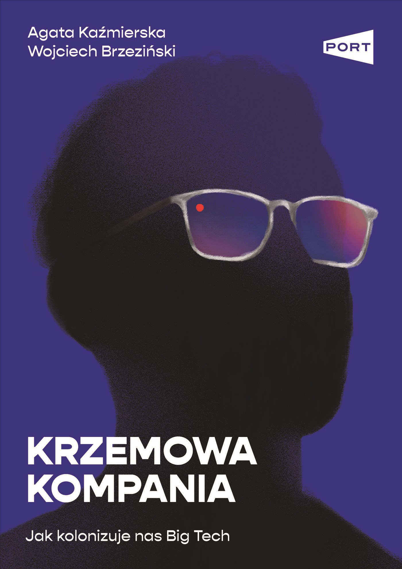 Krzemowa kompania. Jak kolonizuje nas Big Tech — okładka e-booka