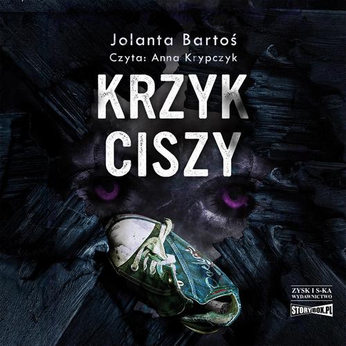 Tytuł: Krzyk ciszy
Autor: Jolanta Bartoś
Wydawnictwo: Storybox
Formaty: MP3