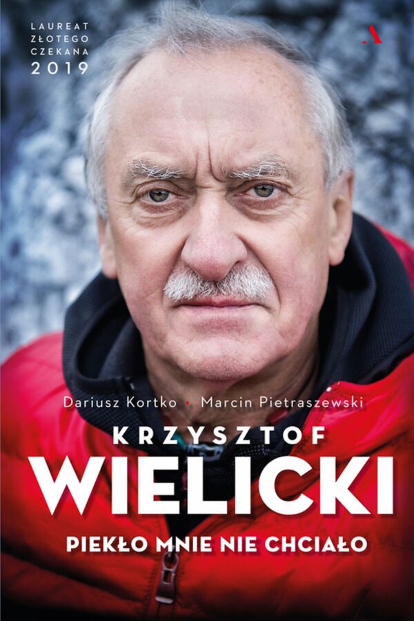 Krzysztof Wielicki. Piekło mnie nie chciało — okładka e-booka