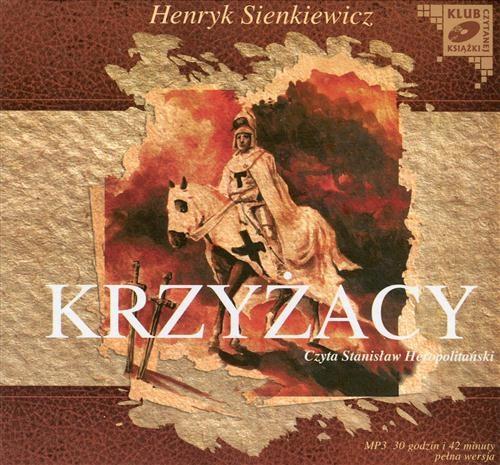 Tytuł: Krzyżacy
Autor: Henryk Sienkiewicz
Wydawnictwo: SMPB
Formaty: MP3