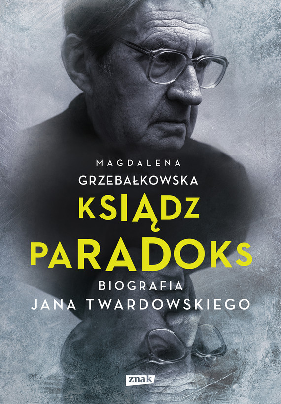 Ksiądz Paradoks. Biografia Jana Twardowskiego — okładka e-booka