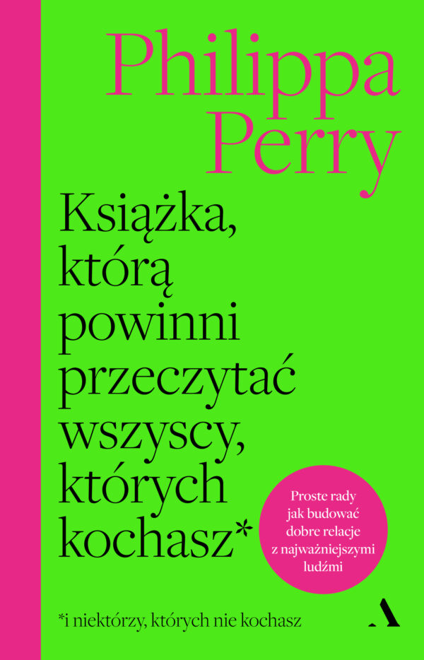 Książka, którą powinni przeczytać wszyscy, których kochasz — okładka