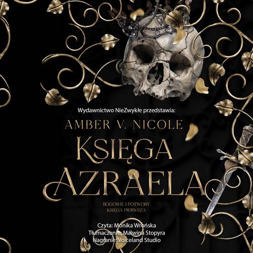 Tytuł: Księga Azraela
Autor: Amber V. Nicole
Wydawnictwo: Nowe Strony
Formaty: MP3