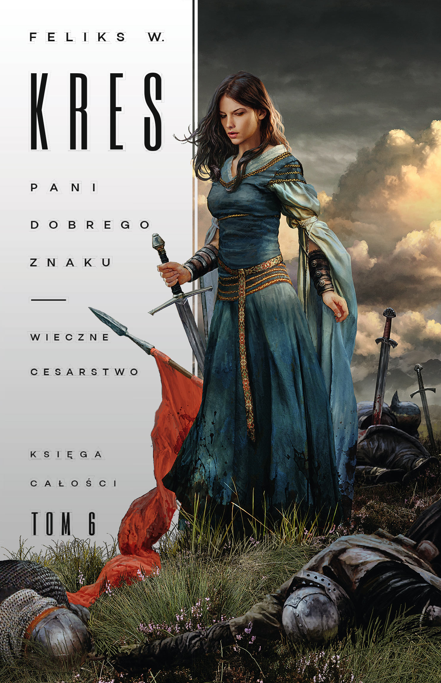 Tytuł: Księga Całości (#6). Pani Dobrego Znaku. Wieczne Cesarstwo
Autor: Feliks W. Kres
Wydawnictwo: Fabryka Słów
Formaty: EPUB, MOBI